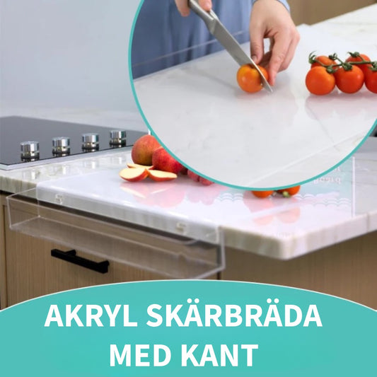 Akryl Skärbräda med Kant